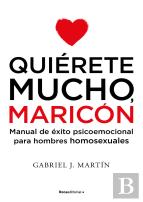Quiérete Mucho, Maricón