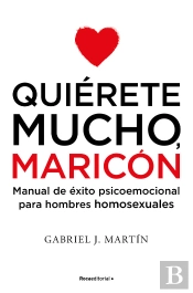Quiérete Mucho, Maricón