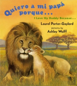 Bertrand.pt - Quiero A Mi Papa Porque (I Love My Daddy Because English / Spanishedition)