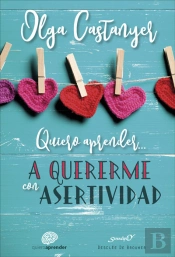 Quiero Aprender A Quererme Con Asertividad