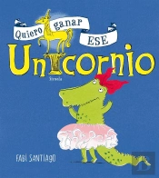 Quiero Ganar Ese Unicornio