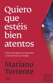 Quiero Que Esteis Bien Atentos