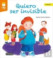 Quiero Ser Invisible