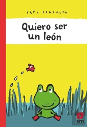 Quiero Ser Un León
