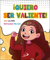 Quiero Ser Valiente