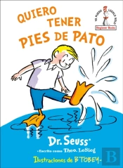 Quiero Tener Pies De Pato (I Wish That I Had Duck Feet (Spanish Edition)