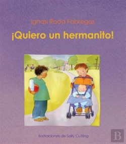 Bertrand.pt - ¡Quiero Un Hermanito!  