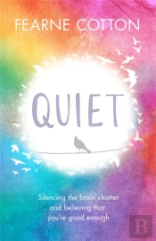 Quiet