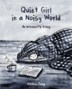 Quiet Girl In A Noisy World