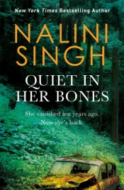 Quiet In Her Bones