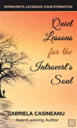 Bertrand.pt - Quiet Lessons For The Introvert'S Soul
