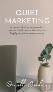 Quiet Marketing