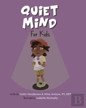 Quiet Mind For Kids