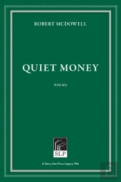 Quiet Money