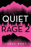Quiet Rage 2