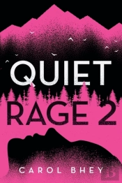 Quiet Rage 2