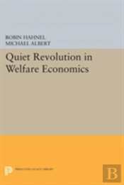 Quiet Revolution In Welfare Economics