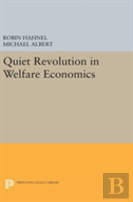 Quiet Revolution In Welfare Economics