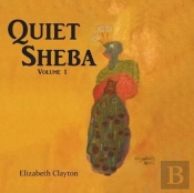 Quiet Sheba: Volume 1
