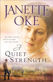Quiet Strength (Prairie Legacy Book #3)