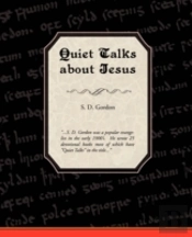 Quiet Talks About Jesus