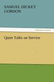 Quiet Talks On Service