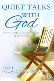 Quiet Talks With God