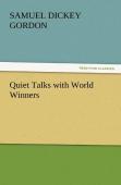 Quiet Talks With World Winners