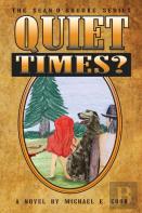 Quiet Times? (The Sean O'Rourke Series Book 5)
