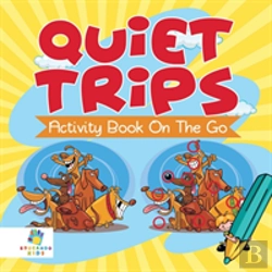 Bertrand.pt - Quiet Trips | Activity Book On The Go