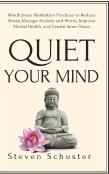 Quiet Your Mind