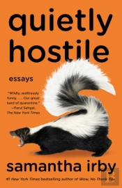 Quietly Hostile