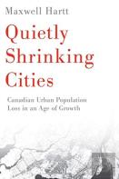 Quietly Shrinking Cities