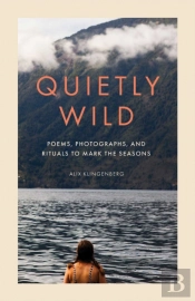 Quietly Wild