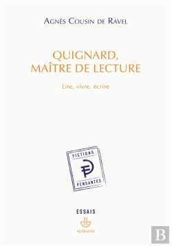 Bertrand.pt - Quignard, Maître De Lecture ; Lire, Vivre, Écrire