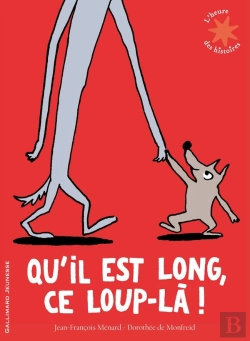 Bertrand.pt - Qu'Il Est Long Ce Loup-Là