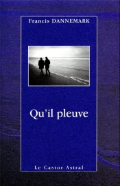 Qu'Il Pleuve
