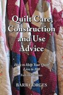 Quilt Care, Construction And Use Advice