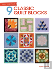 Quilt Essentials - 9 Classic Quilt Blocks