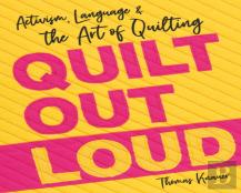 Quilt Out Loud