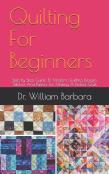Quilting For Beginners