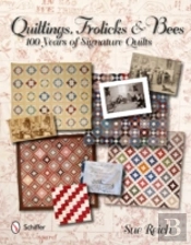 Quiltings, Frolicks, & Bees
