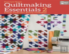Quiltmaking Essentials 2