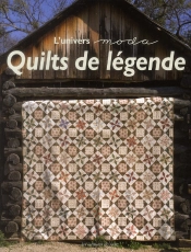 Quilts De Legende - L'Univers Moda.