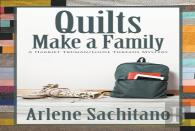 Quilts Make A Family