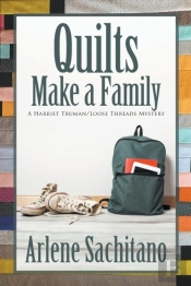 Quilts Make A Family