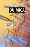 Quimca, 2 Batxillerat. Exercicis Resolts