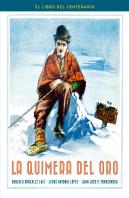 Quimera Del Oro:Libro Del Centenario