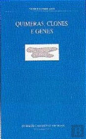 Quimeras, Clones e Genes