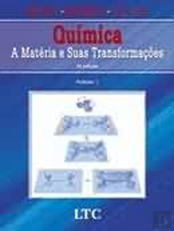 Bertrand.pt - Química - A Matéria e Suas Transformações Volume 1